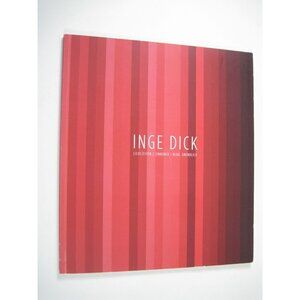 Inge Dick Lichtzeiten Zinnober Blau Unendlich Art Exhibition Catalog